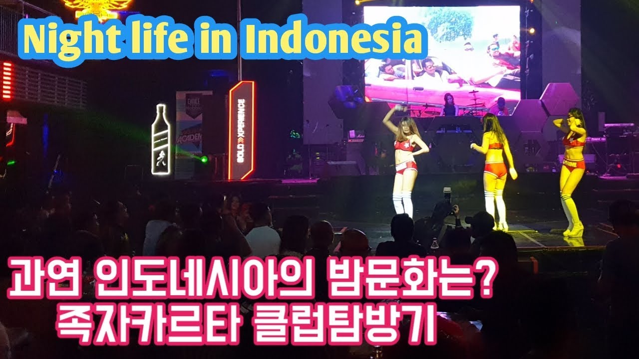 Nightlife Of Indonesia! Is There A Club In Muslim Country? - Youtube