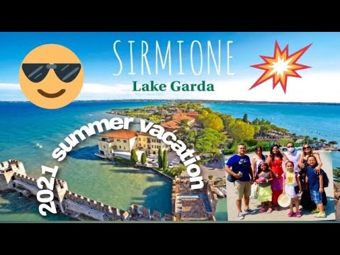 Garda Village at Sirmione #Family Vacation #Summer2021