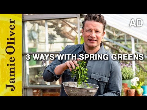 3 Ways With Spring Greens | Jamie Oliver | AD