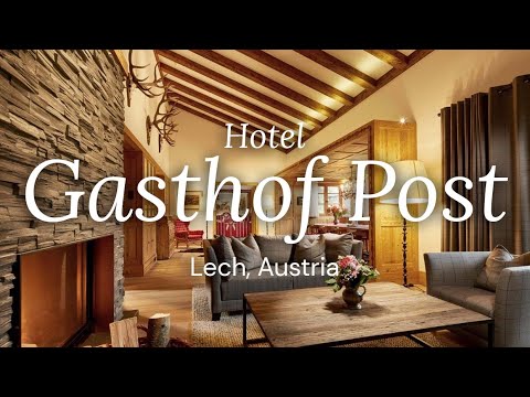 Hotel Gasthof Post - Lech, Austria  |  Oxford Ski Company