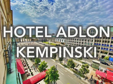Hotel Adlon Kempinski - 4K video review of Germany's most famous luxury hotel