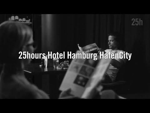 25hours Hotel Hamburg HafenCity / Hotel Hamburg / HD Exclusive Official Video