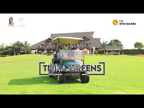 THE MOST LUXURIOUS GOLF ESTATE IN KENYA
