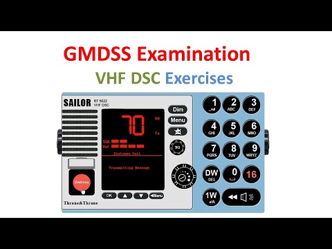 VHF DSC Exercises - GMDSS Examination