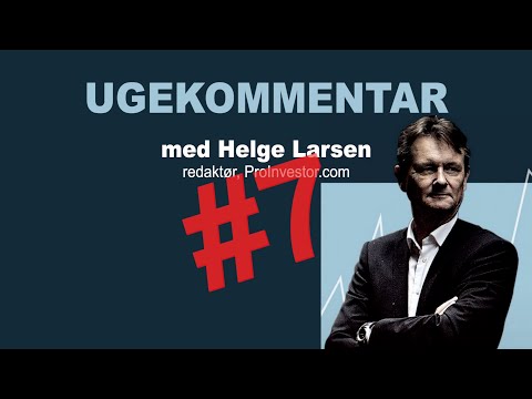 Ugekommentar #7 Helge Larsen om nyheder fra Bavarian, GN Store Nord, Genmab og lidt om laks