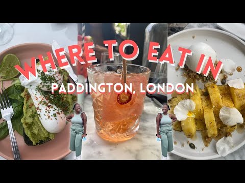 Breakfast, Lunch, and Dinner in Paddington, London | Eating Around London Episode 2